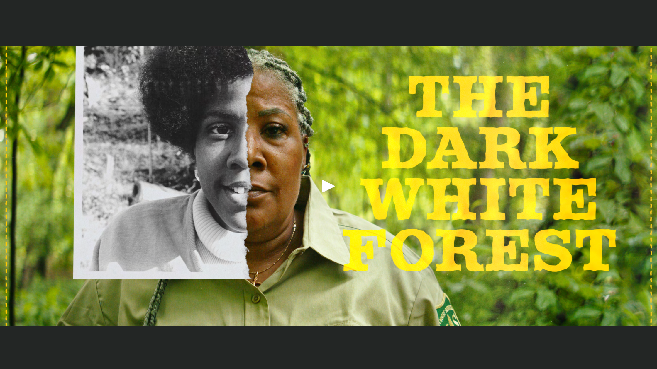 Opening graphic of the short film The Dark White Forest. The image features a Black woman's face split in two: the left side is a black and white photo of her in her 20s, and the left is a color photo of her today.